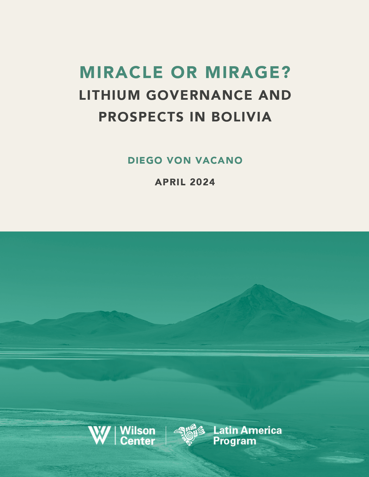 Miracle or Mirage? Lithium Governance and Prospects in Bolivia